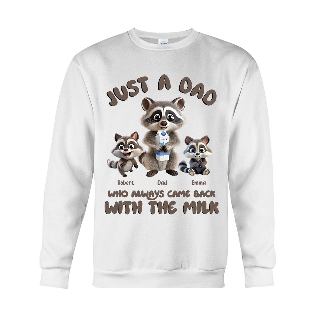 Just A Dad Who Always Came Back With The Milk - Personalized Father T-shirt And Hoodie