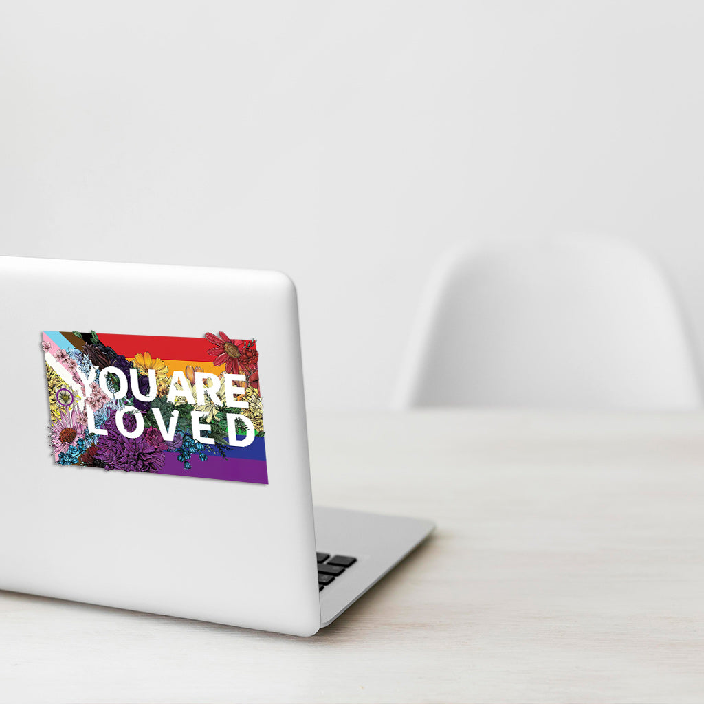 You Are Loved - LGBT Support Decal Die Cut