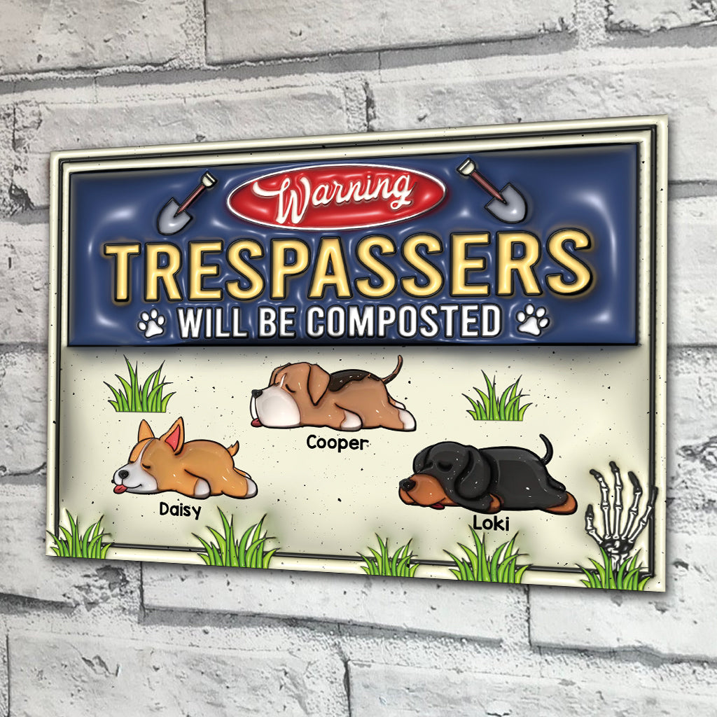 Trespassers Will Be Composted - Personalized Dog Rectangle Metal Sign