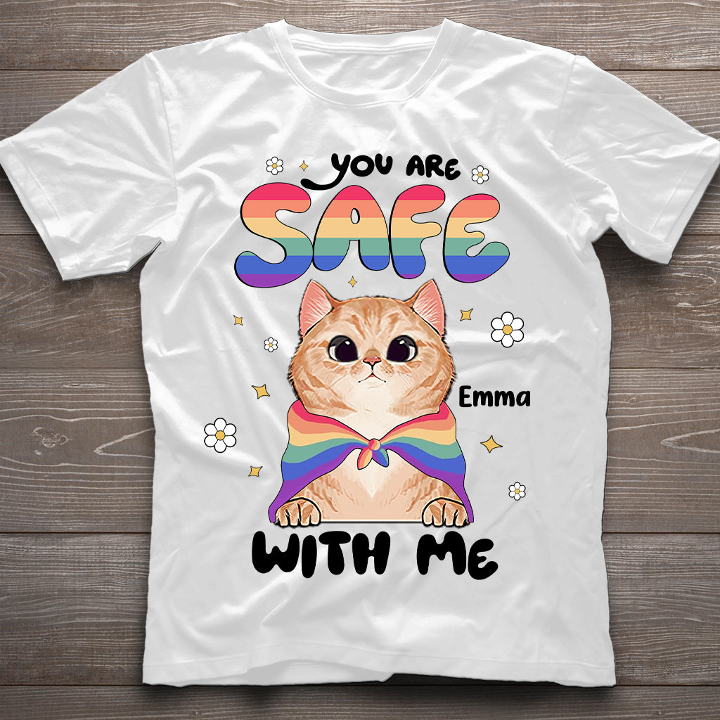 You Are Safe - Personalized LGBT Support T-shirt And Hoodie