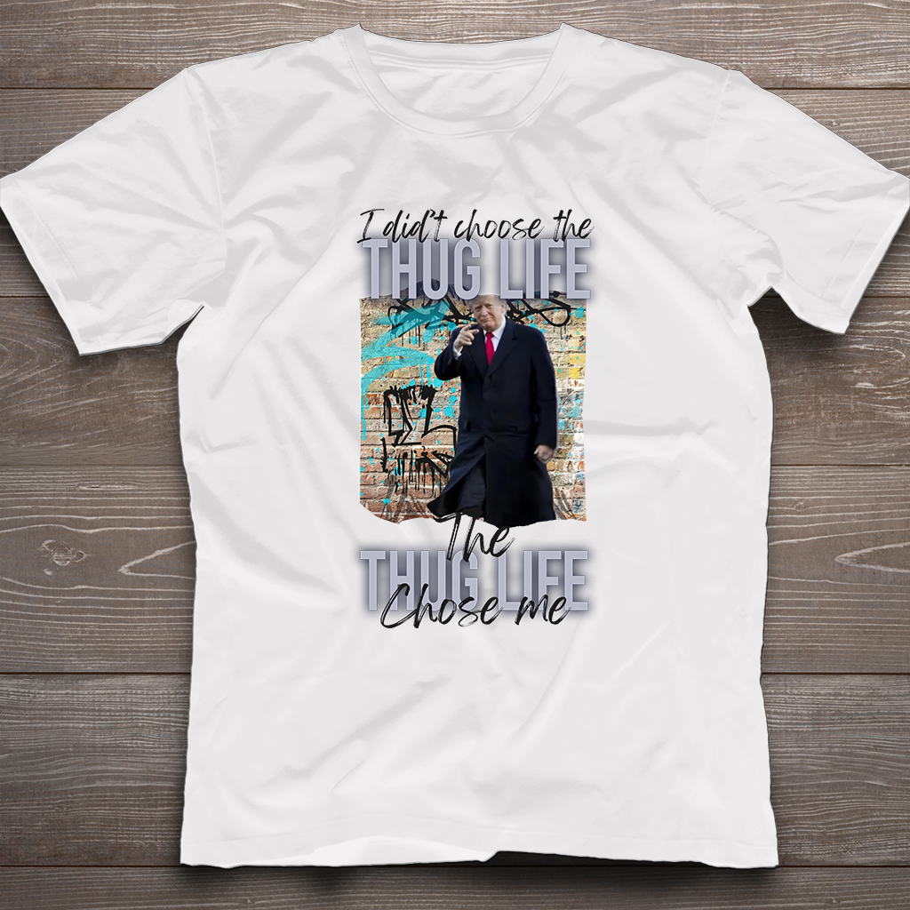 T-shirt « Thug Life Chose Me Trump », T-shirt « Im Voting For The FeI0n », T-shirt Donald Trump, T-shirt Trump 2024