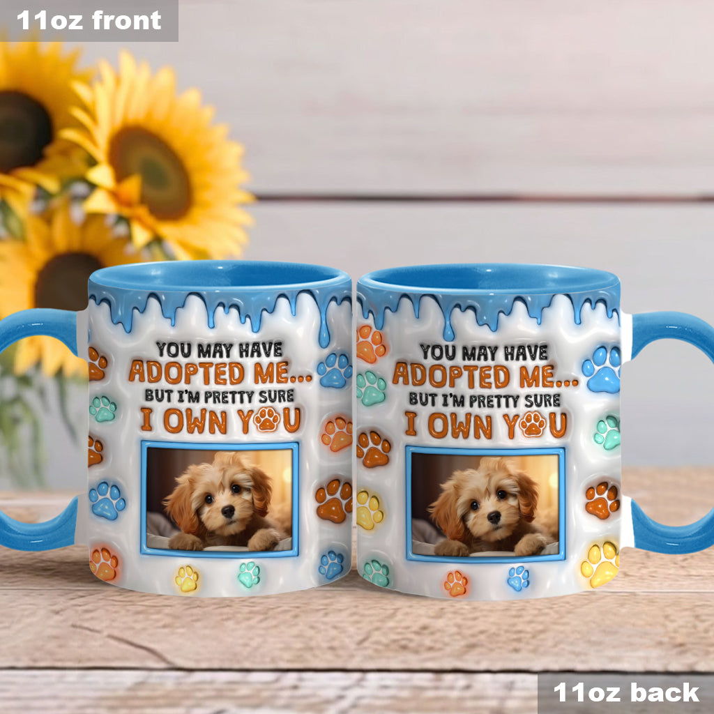 Tu m'as peut-être adopté, mais je suis presque sûr que tu m'appartiens - Mug personnalisé avec motif chien