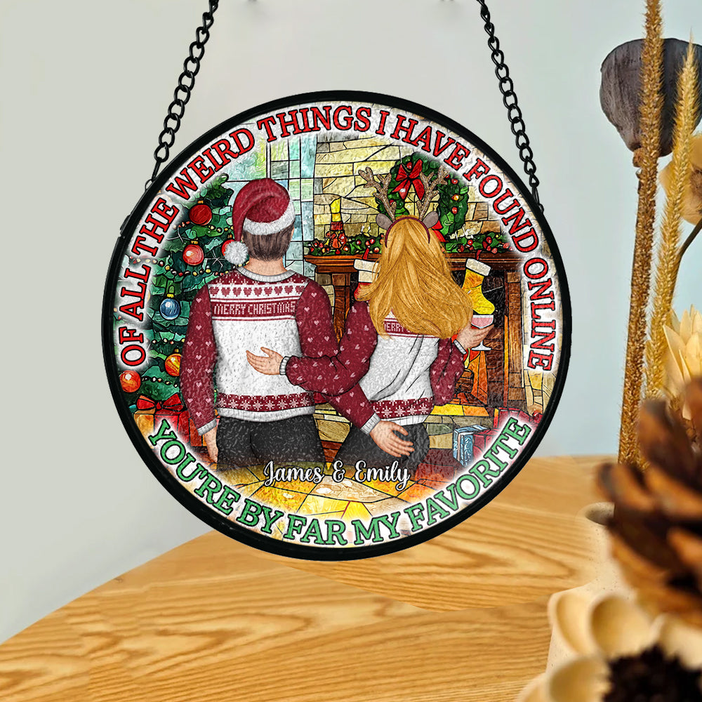 You're By Far My Favourite - Personalized Couple Stained Glass Suncatcher