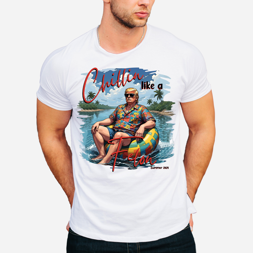 Chillin Like A F3l0n Sommer 2024 Shirt, USA Patriotic Shirt, Wanted For President Shirt, I'm Voting Foe the F3l0n Shirt