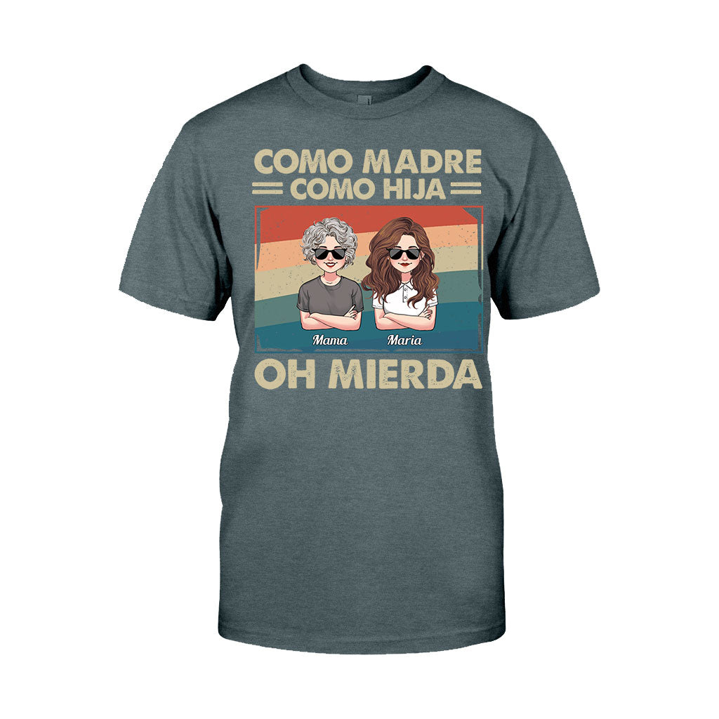 Como Madre Como Hija - Personalized Mother T-shirt And Hoodie