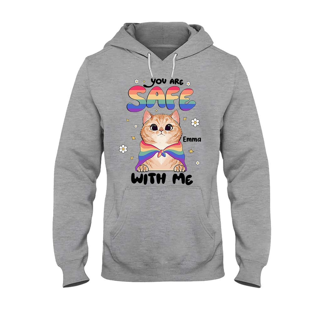 You Are Safe - Personalized LGBT Support T-shirt And Hoodie