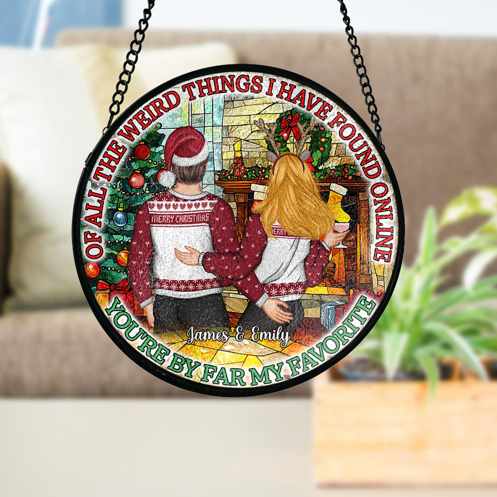 You're By Far My Favourite - Personalized Couple Stained Glass Suncatcher