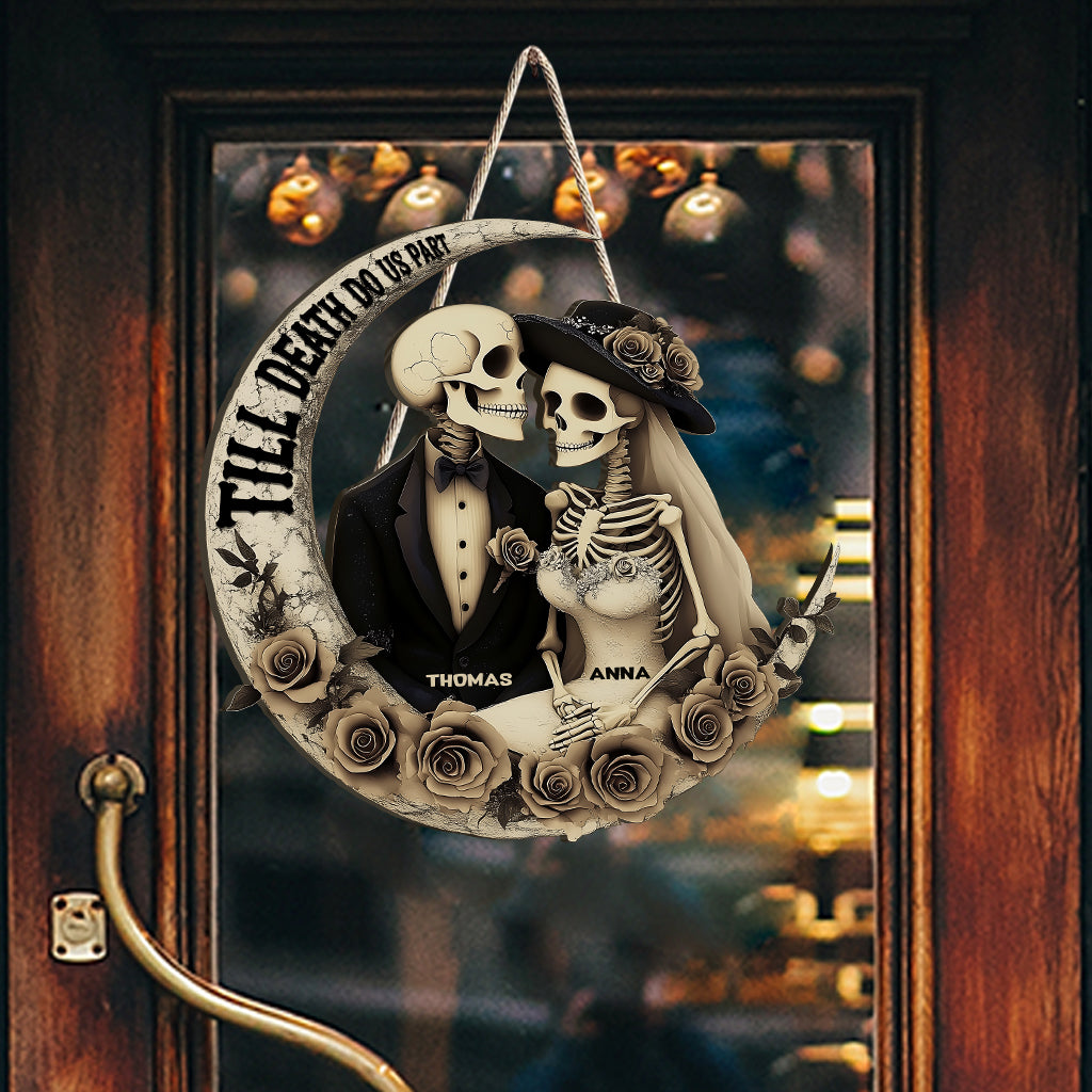 Till Death Do Us Part - Personalized Skull Custom Shaped Wood Sign