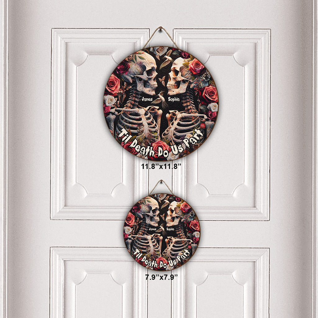 Til Death Do Us Part - Personalized Skull Round Wood Sign