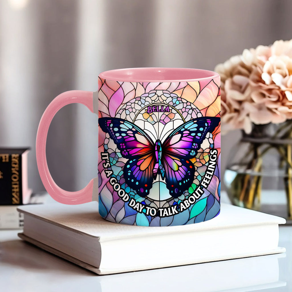 C'est le jour idéal pour parler de ses sentiments - Mug personnalisé