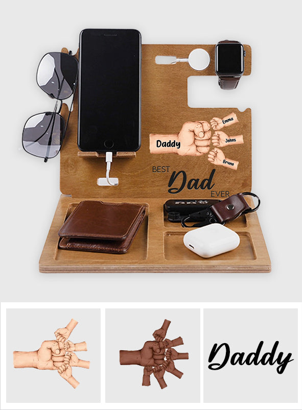 Best Dad Ever - Personalized Father Docking Station