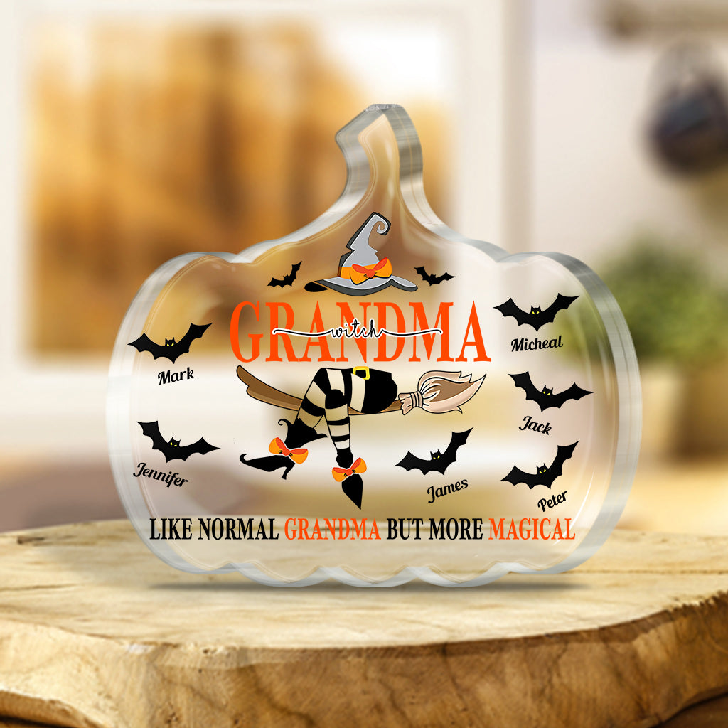 Grandma witch like normal grandma but more Magical - Personalized Grandma Custom Shaped Acrylic Plaque