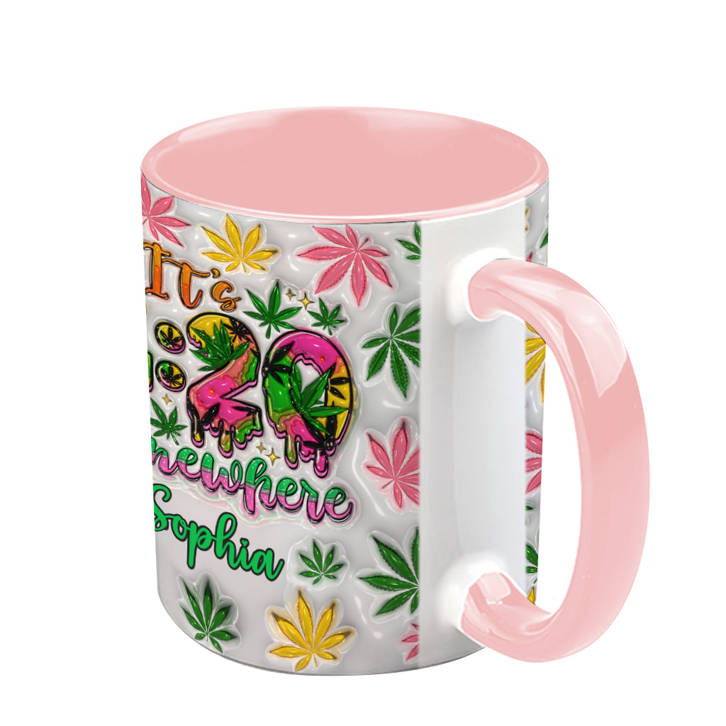 Irgendwo ist es 4:20 Uhr – Personalisierte Tasse mit Cannabis-Motiv