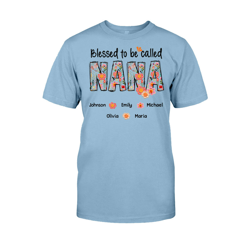 Blessed To Be Called Nana Floral Style - Personalized Grandma T-shirt And Hoodie
