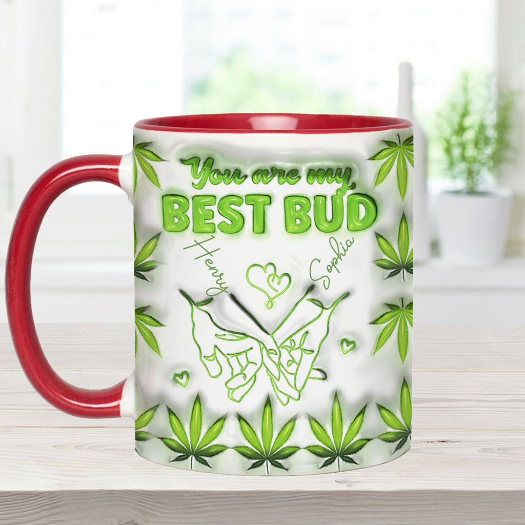 You Are My Best Bud - Personalized Weed Accent Mug
