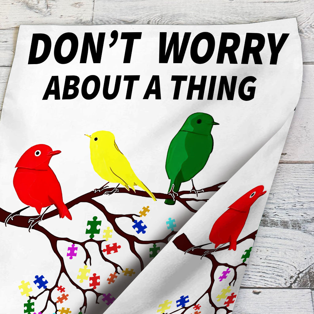 Don't Worry A Thing - Autism Awareness Garden Flag