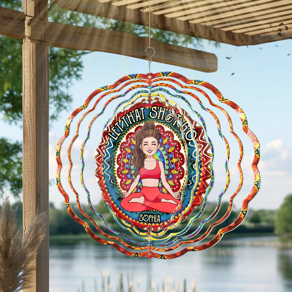 Let That Sh*t Go - Personalized Yoga Wind Spinner