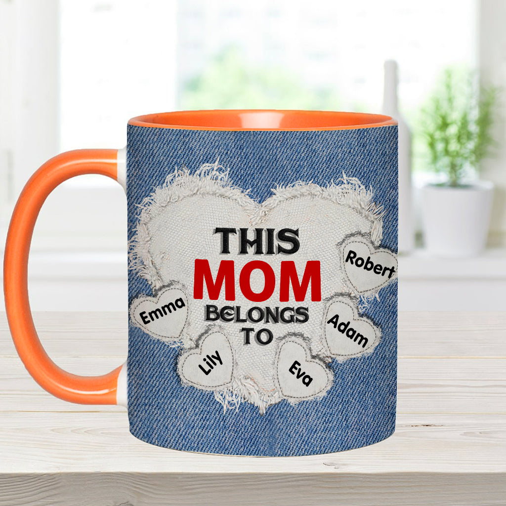 This Mom Belongs To - Personalized Mother Accent Mug