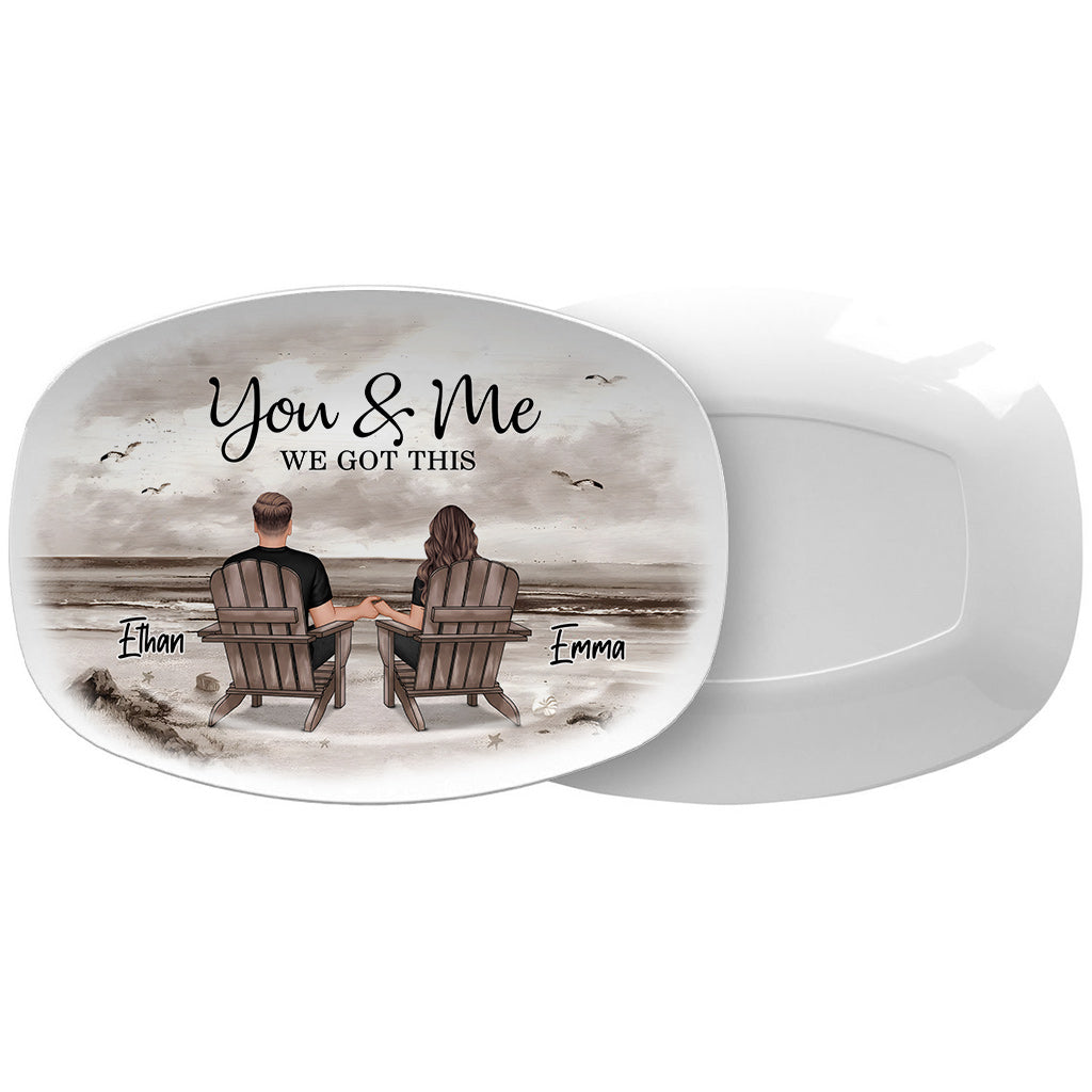 You And Me We Got This - Personalized Couple Plate