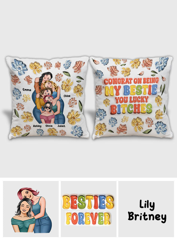 Congrat On Being My Bestie - Personalized Bestie Throw Pillow