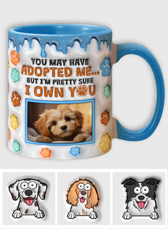 Tu m'as peut-être adopté, mais je suis presque sûr que tu m'appartiens - Mug personnalisé avec motif chien