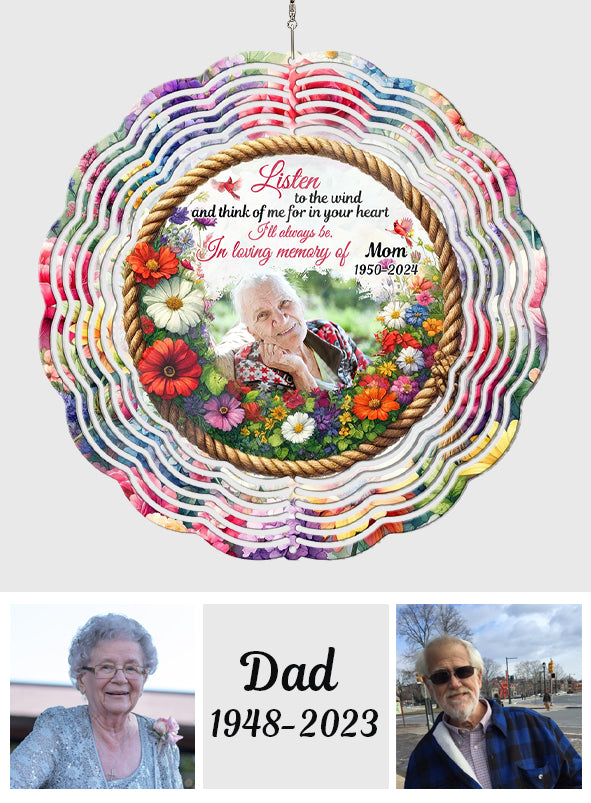 Listen To The Wind - Personalized Memorial Wind Spinner
