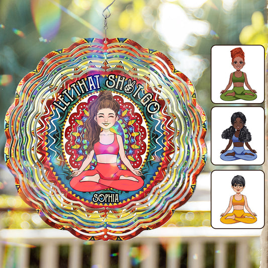 Let That Sh*t Go - Personalized Yoga Wind Spinner