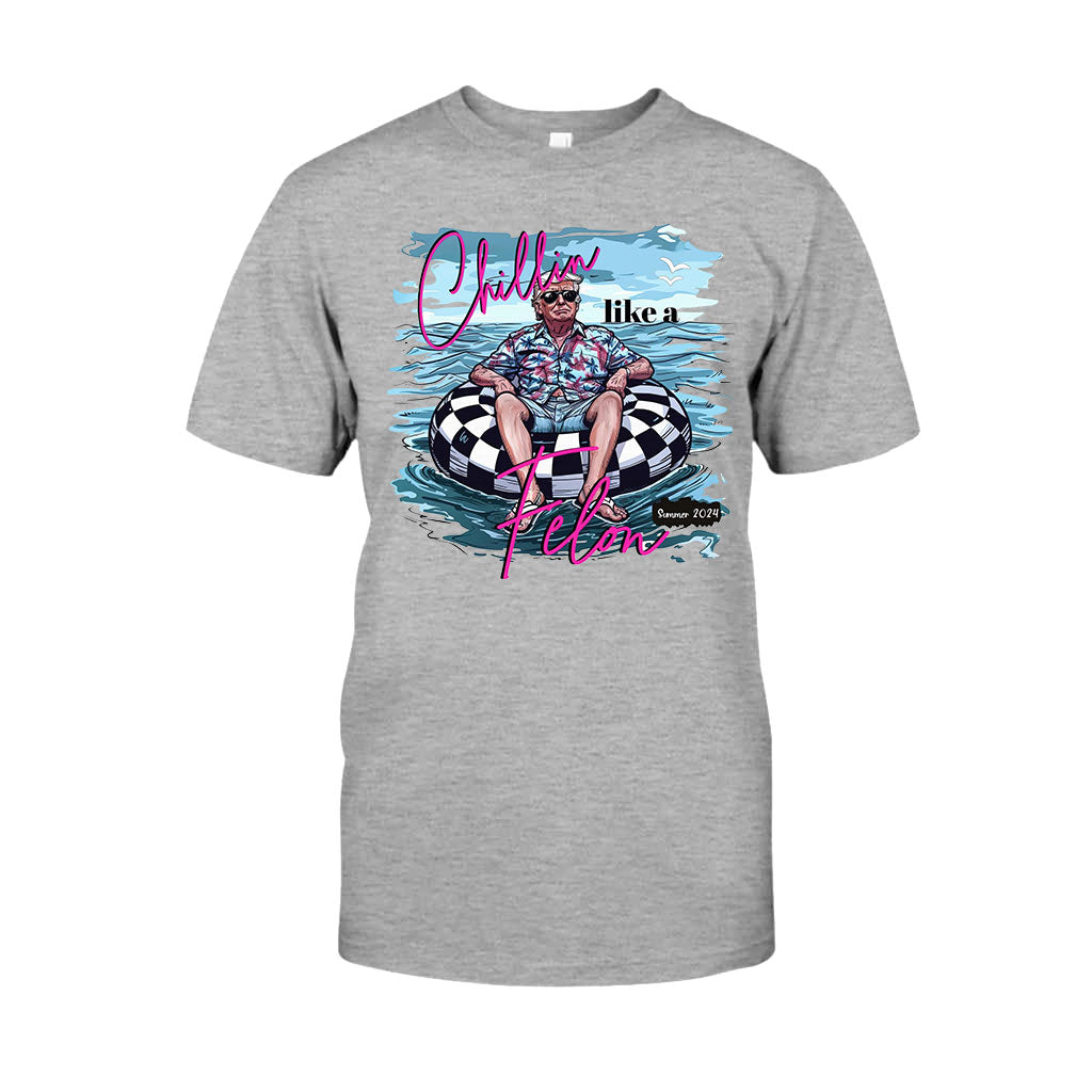 Chillin Like A Felon - T-shirt And Hoodie