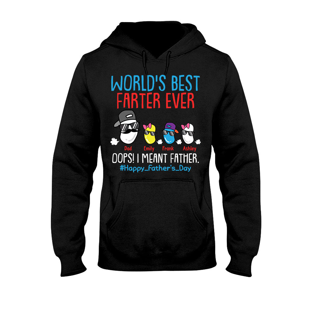 World's Best Farter Ever I Mean Father - Personalized Father T-shirt And Hoodie