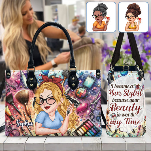 Ich bin Friseurin geworden, weil Ihre Schönheit meine Zeit wert ist – personalisierte Friseur-Lederhandtasche