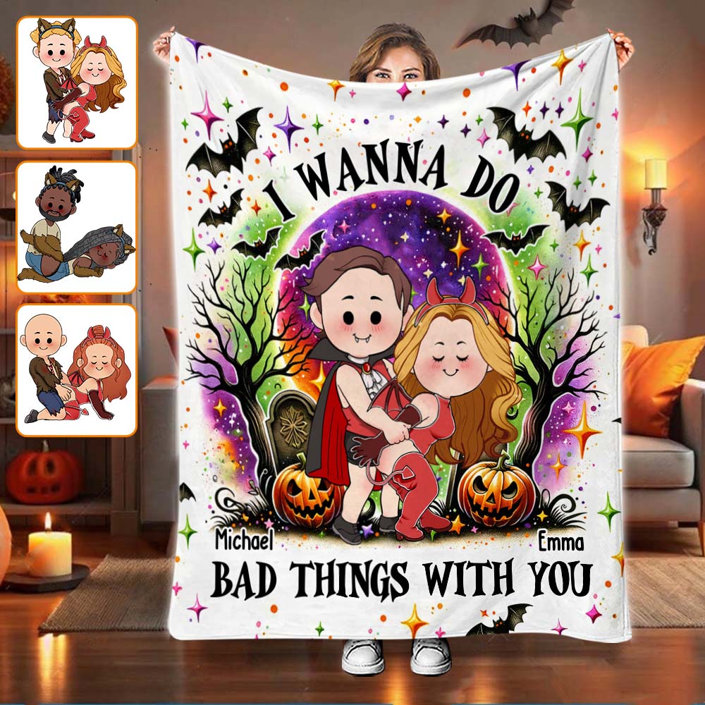 I Wanna Do Bad Things With You - Personalized Couple Blanket