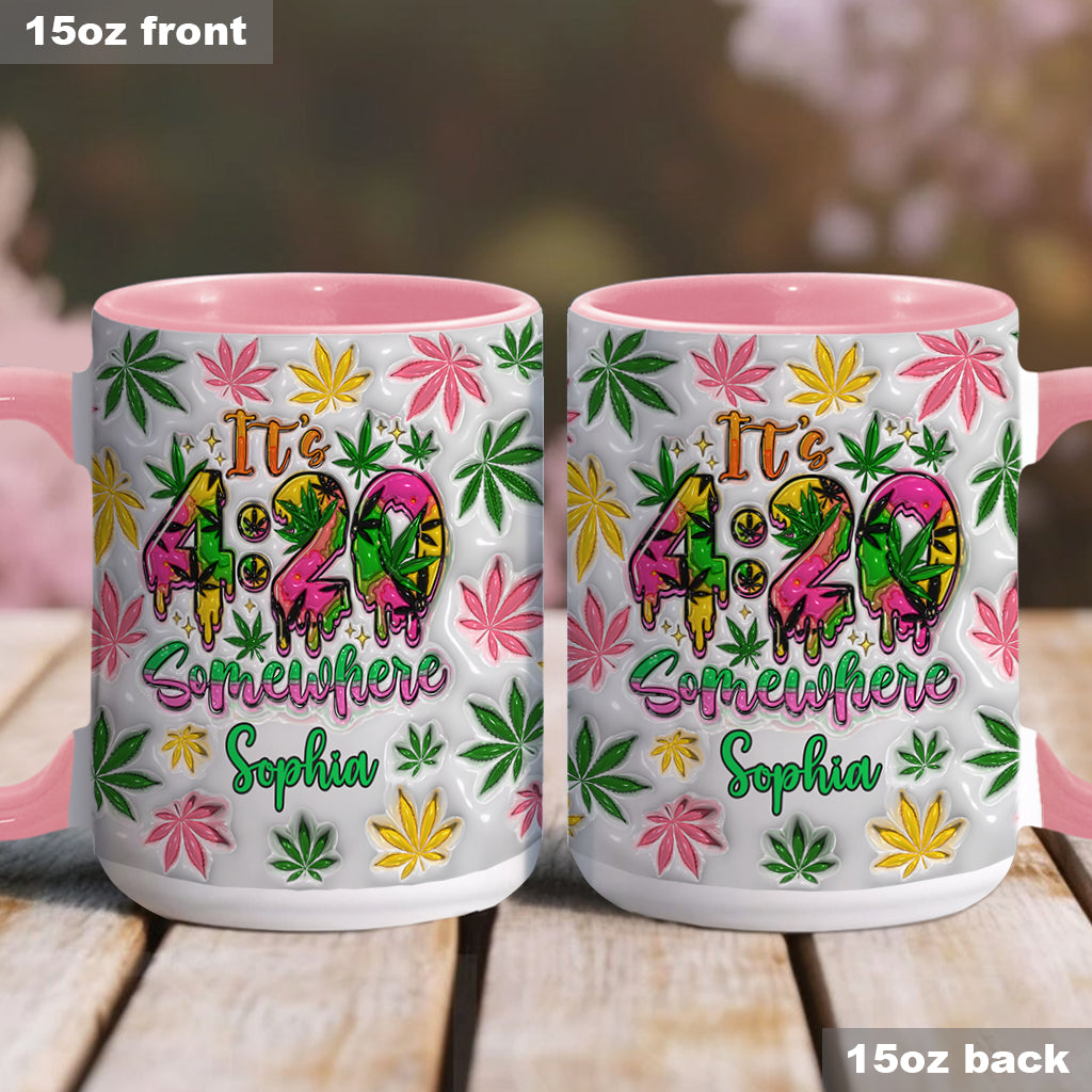 Irgendwo ist es 4:20 Uhr – Personalisierte Tasse mit Cannabis-Motiv