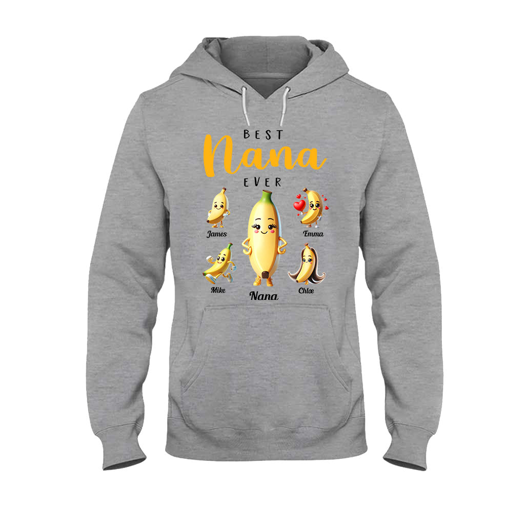 You Are The Best Nana - Personalized Grandma T-shirt And Hoodie