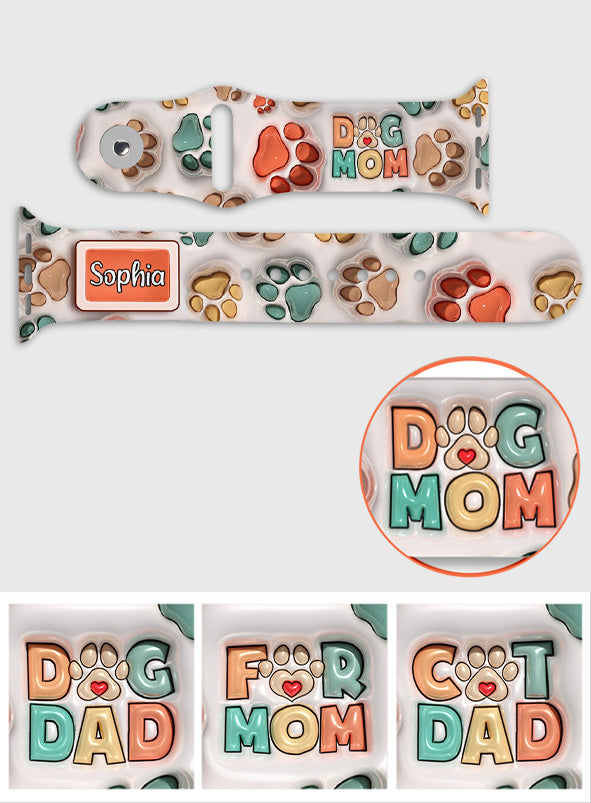 Best Dog Mom Cat Dad Ever - Personalized Dog Apple Watch Band