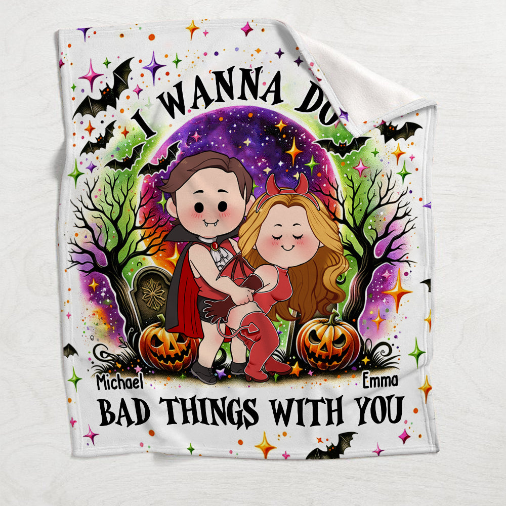 I Wanna Do Bad Things With You - Personalized Couple Blanket