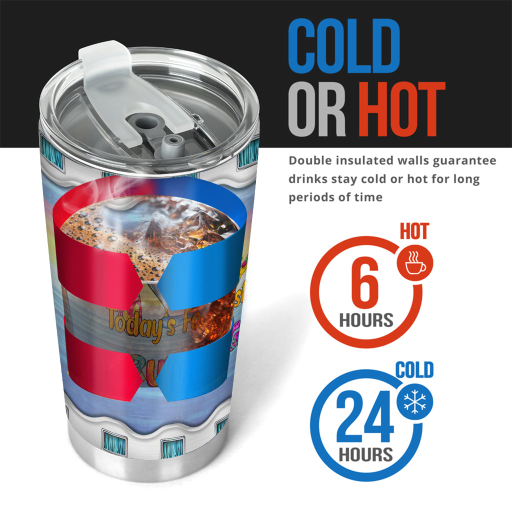 Today's Forecast Cruising With A Chance Of Drinking - Personalized Cruising Tumbler