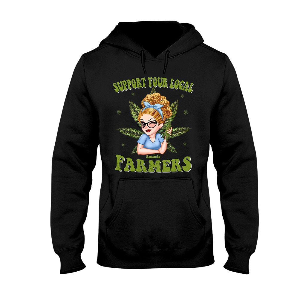 Support Your Local Farmers - Personalized Weed T-shirt And Hoodie