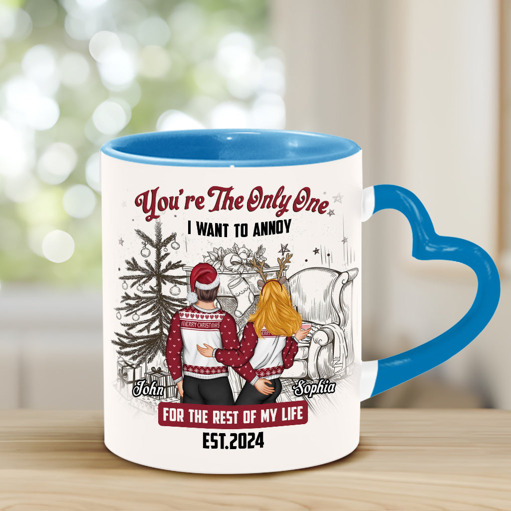 You Are The Only One I Want To Annoy - Personalized Couple Heart Handle Mug