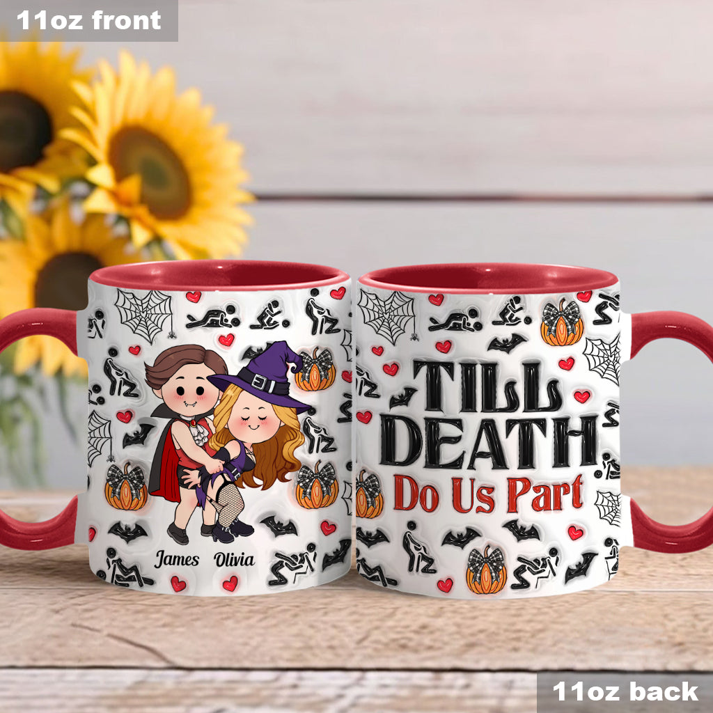 Till Death Do Us Part - Personalized Couple Accent Mug
