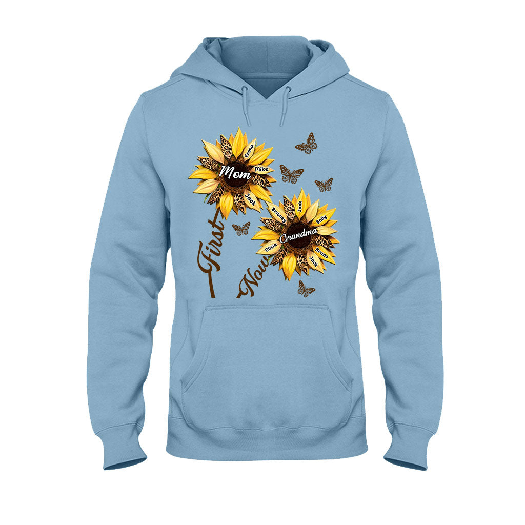 First Mom Now Grandma Sunflower - Personalized Grandma T-shirt And Hoodie