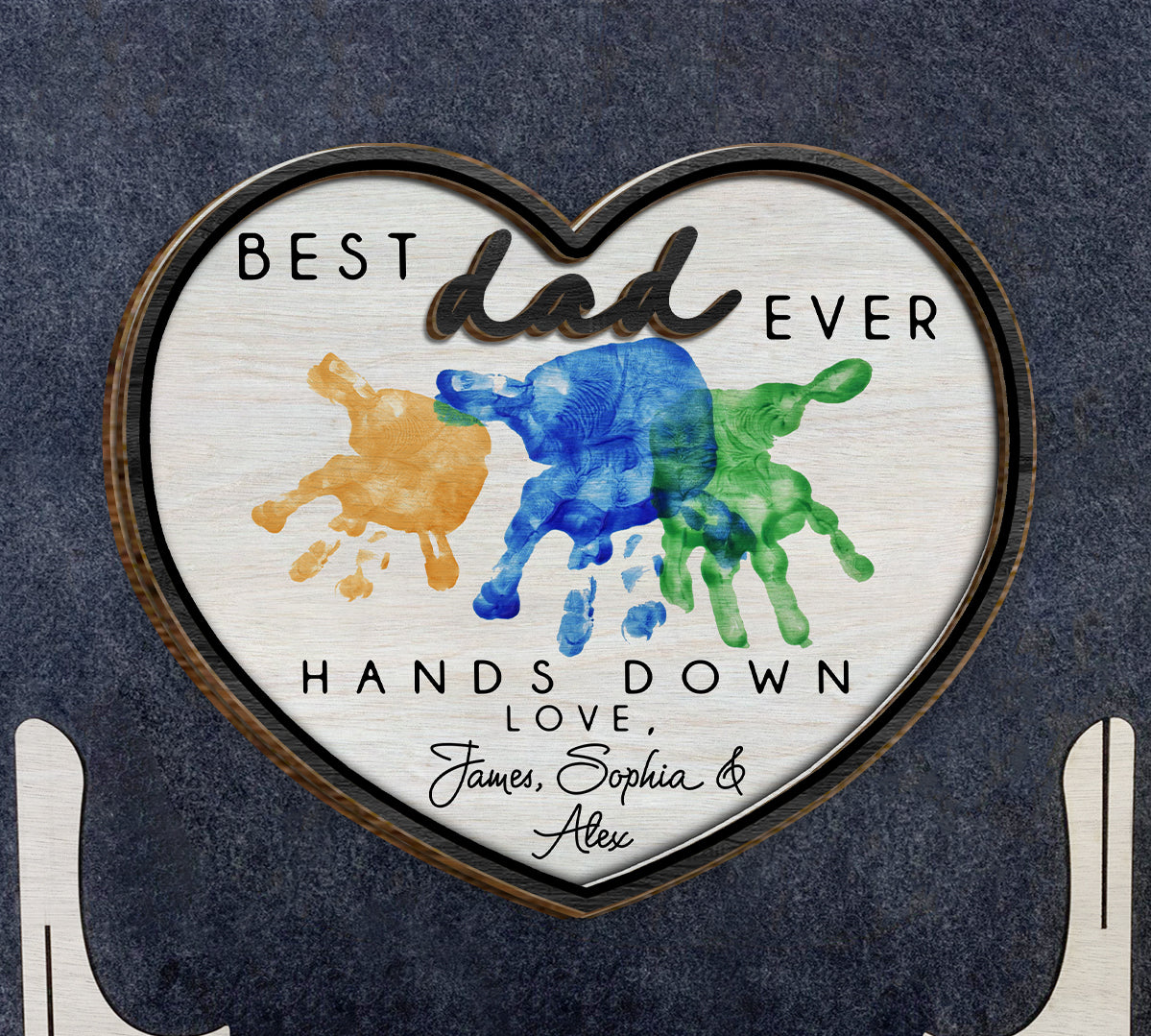 Best Dad Ever Hands Down - Personalized Father 2 Layered Wood Sign / Wood Plaque