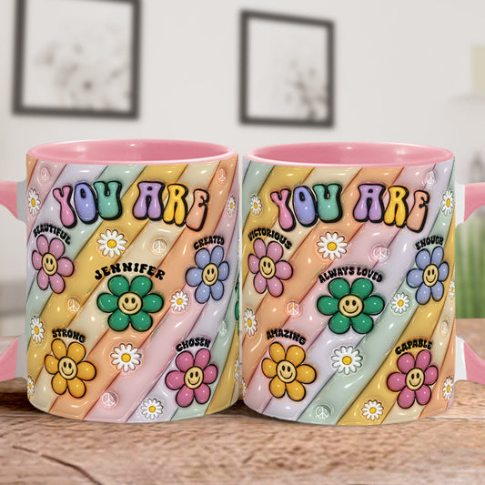 You Are Beautiful Strong Victorious Enough - Personalized Hippie Accent Mug