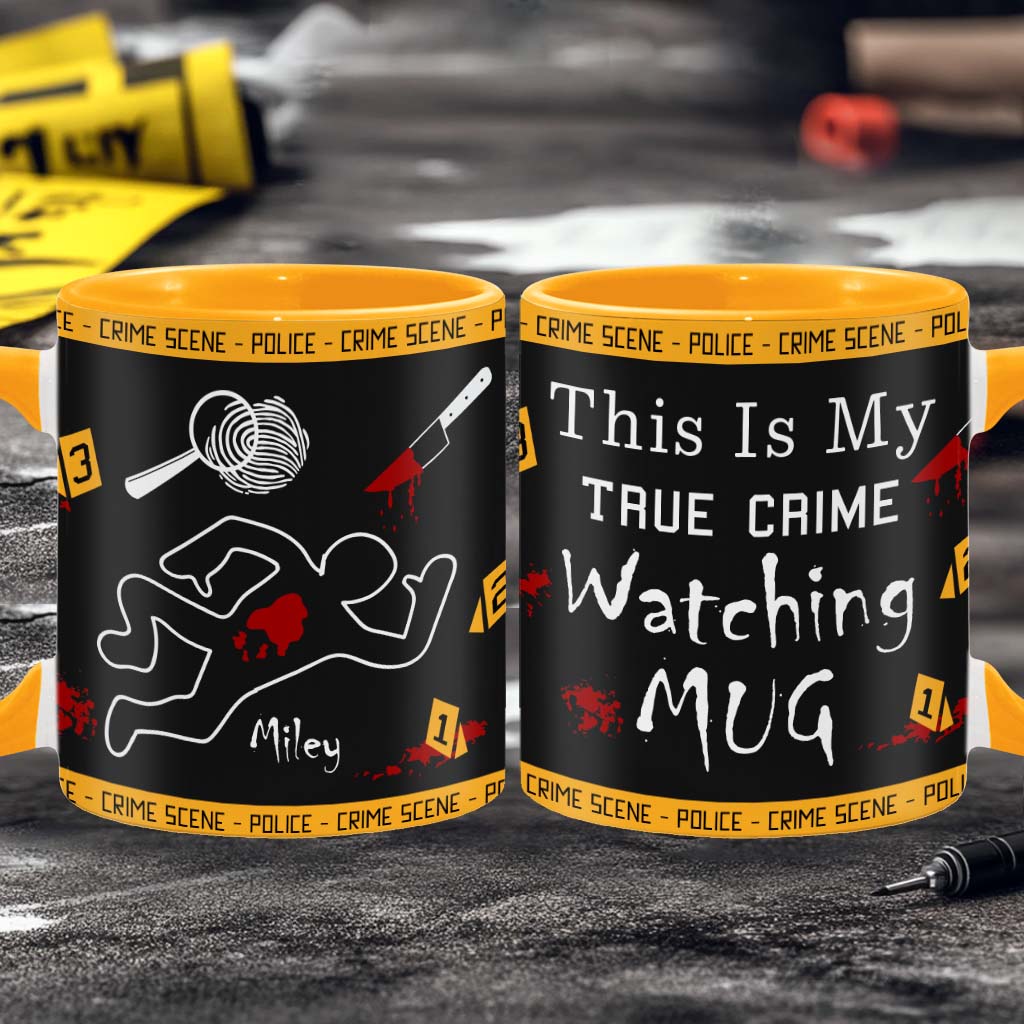 This Is My True Crime Watching Mug - Personalized Accent Mug
