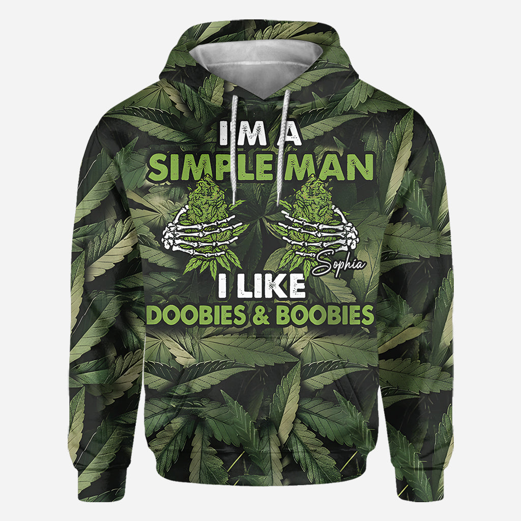 I'm A Simple Man I Like Doobies & Boobies - Personalized Weed All Over Shirt