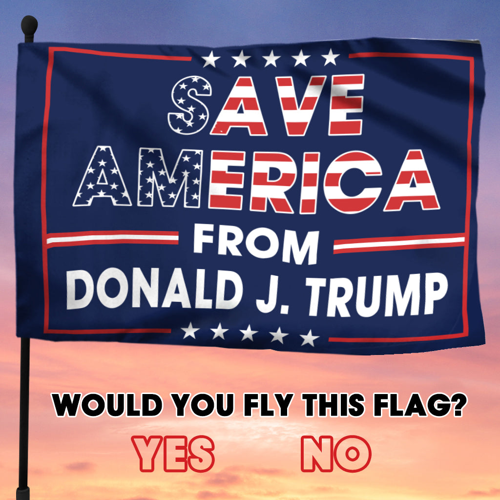 Save The Country - Anti Trump House Flag