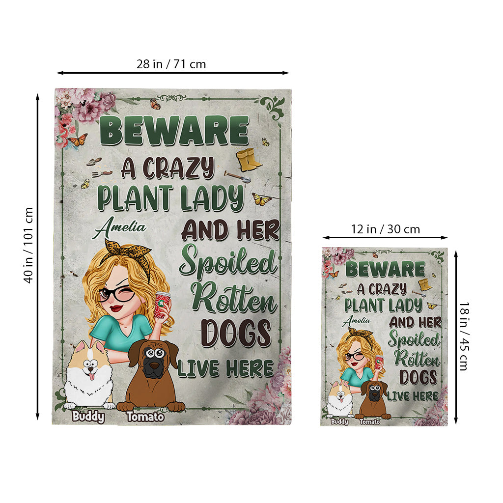Crazy Plant Lady And Her Dogs - Personalized Gardening Garden Flag