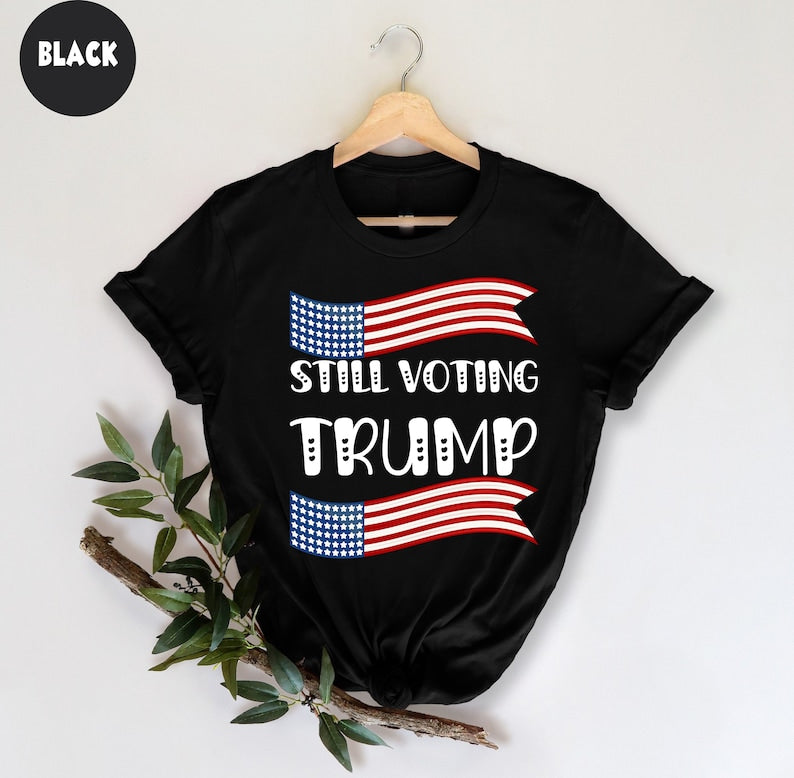 „Ich wähle immer noch Trump“-T-Shirt & Hoodie 0924