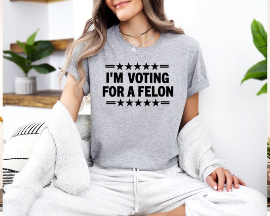 Trump-T-Shirt für verurteilte Straftäter, „Ich wähle einen Straftäter“-T-Shirt, Schuldig-T-Shirt, Trump 2024 T-Shirt & Hoodie