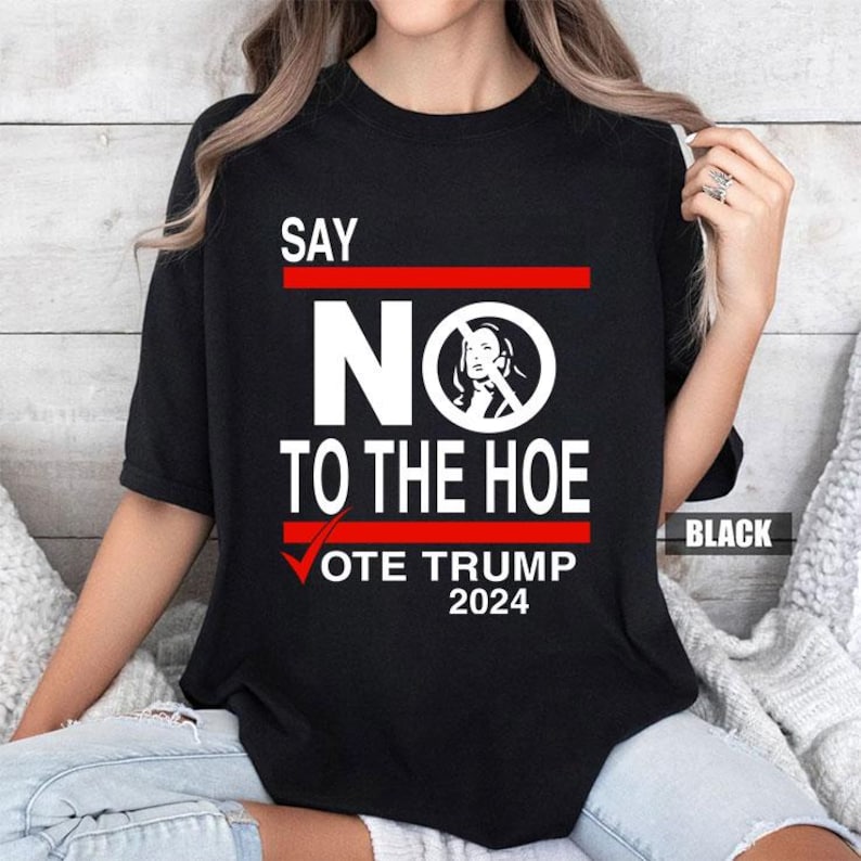 T-shirt et sweat à capuche « Dites non à Kamala la pute, votez pour Trump » 0924