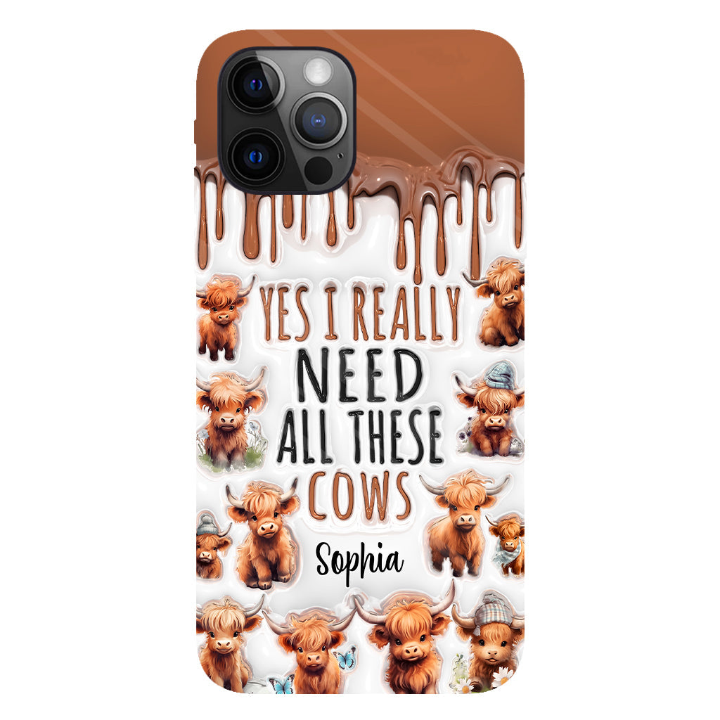 Yes I Really Need All These Cows - Personalized Full Print Phone Case